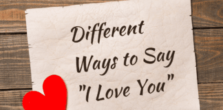 Different Ways To Say I Love You