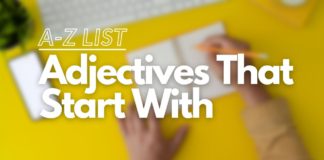 Adjectives that start with