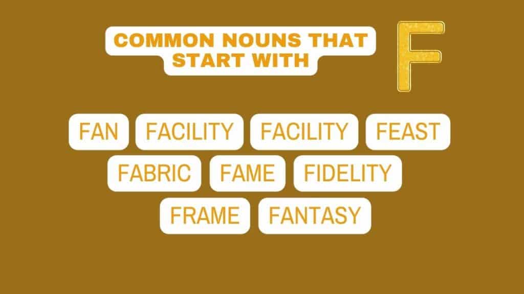 Photo showing common nouns that start with F