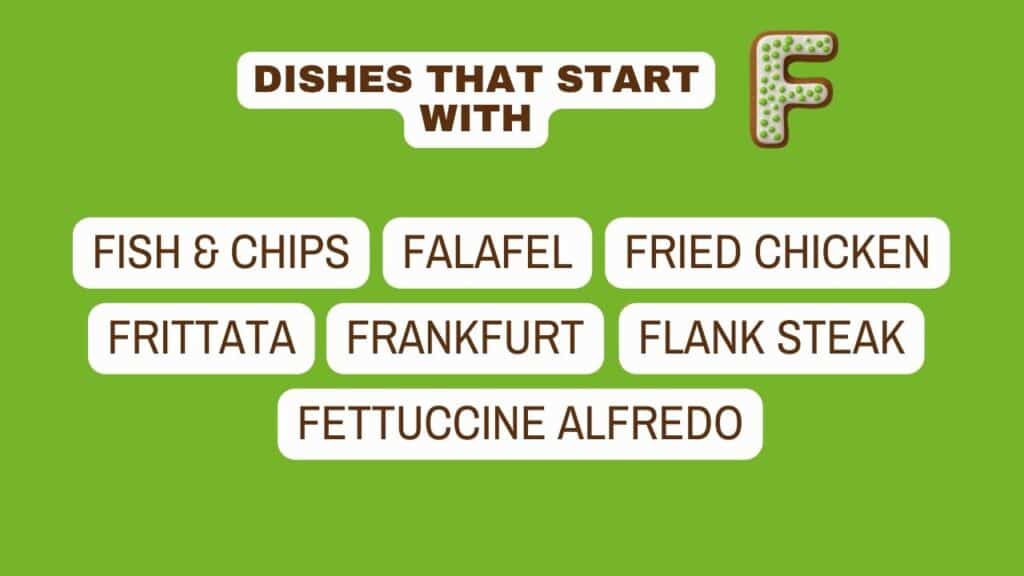 Photo showing a list of dishes that start with F.