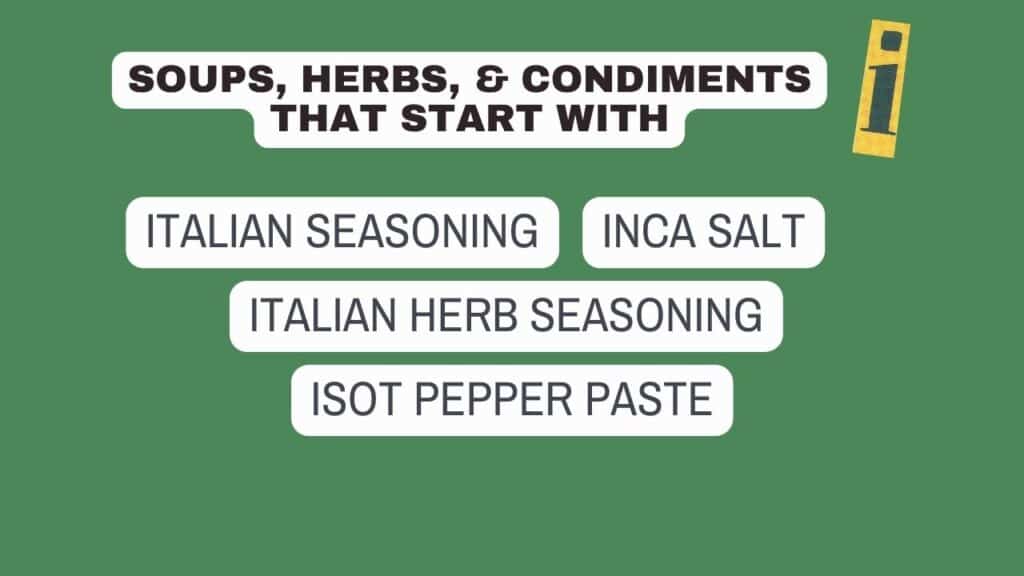 Photo showing a list of herbs and condiments that start with I.