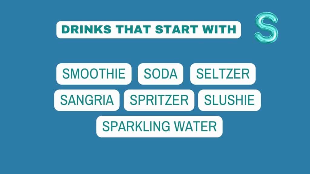Photo showing some popular drinks that start with S.