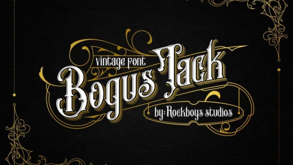 Photo showing vintage font called Bogus Jack