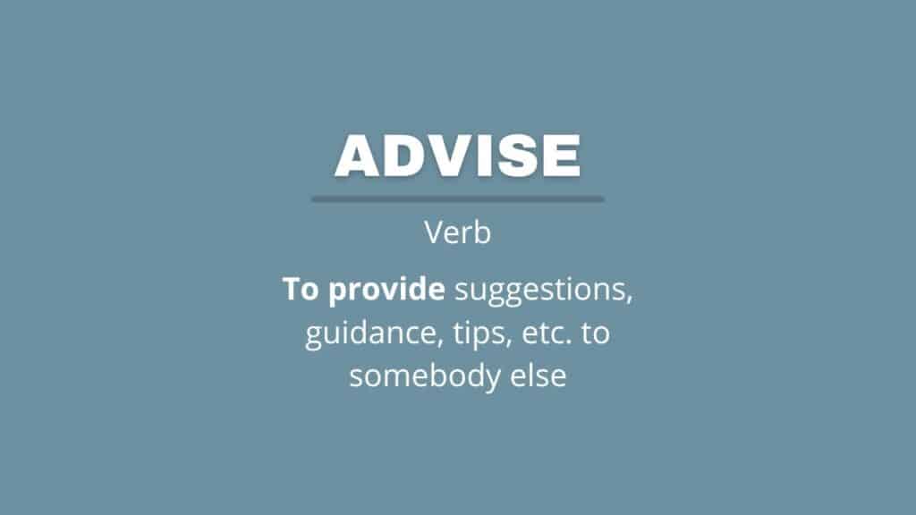 Photo showing what advise is.