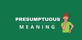 Featured image for Capitalize My Title's presumptuous meaning article.
