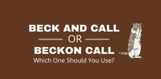 Capitalize My Title's beck and call or beckon call featured image.