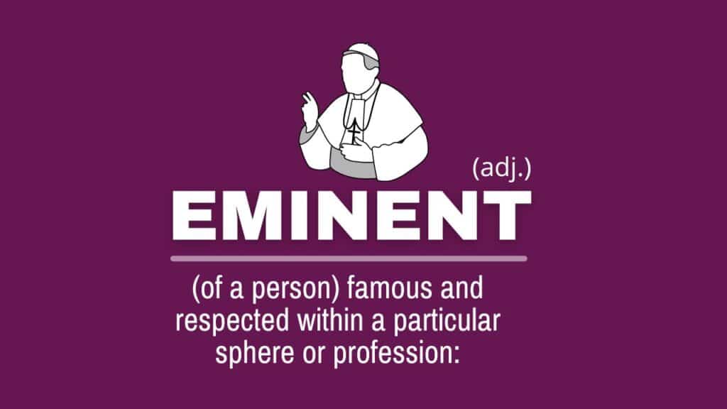 Photo sowing the definition of eminent