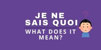 Featured image for je ne sais quoi meaning
