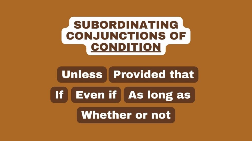 Photo showing different subordinating conjunctions that express condition