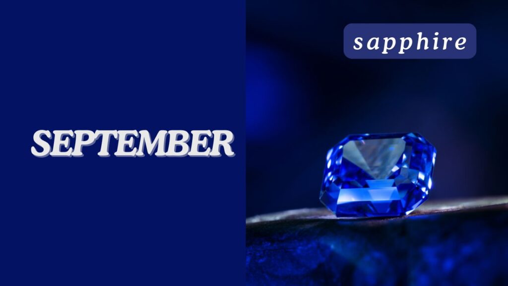 Photo showing the September birthstone, which is the sapphire