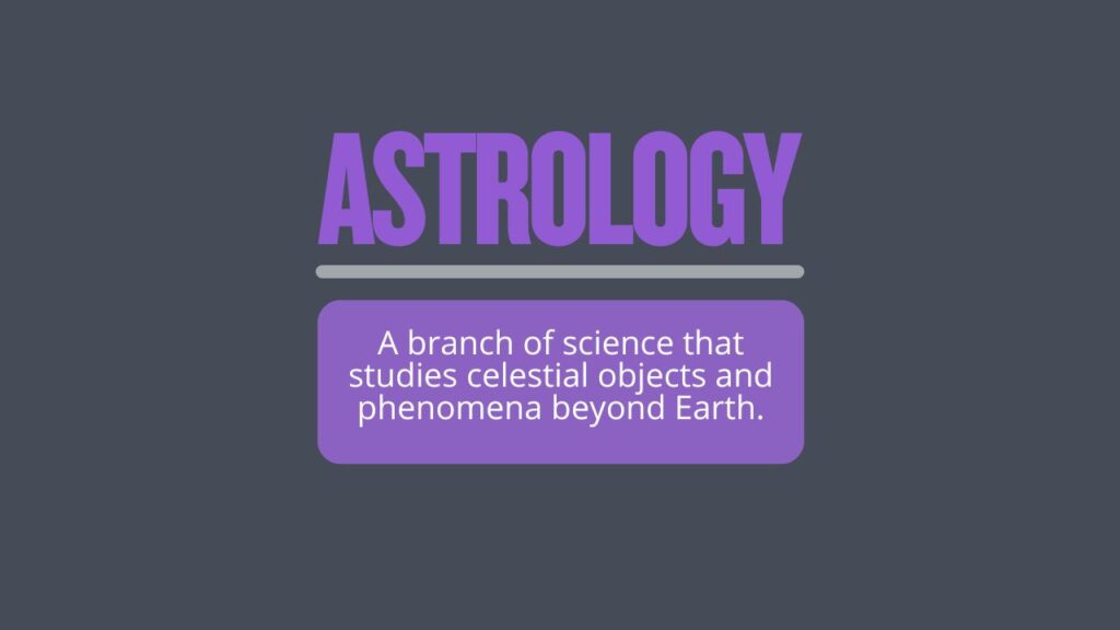 Photo showing the definition of the word astrology