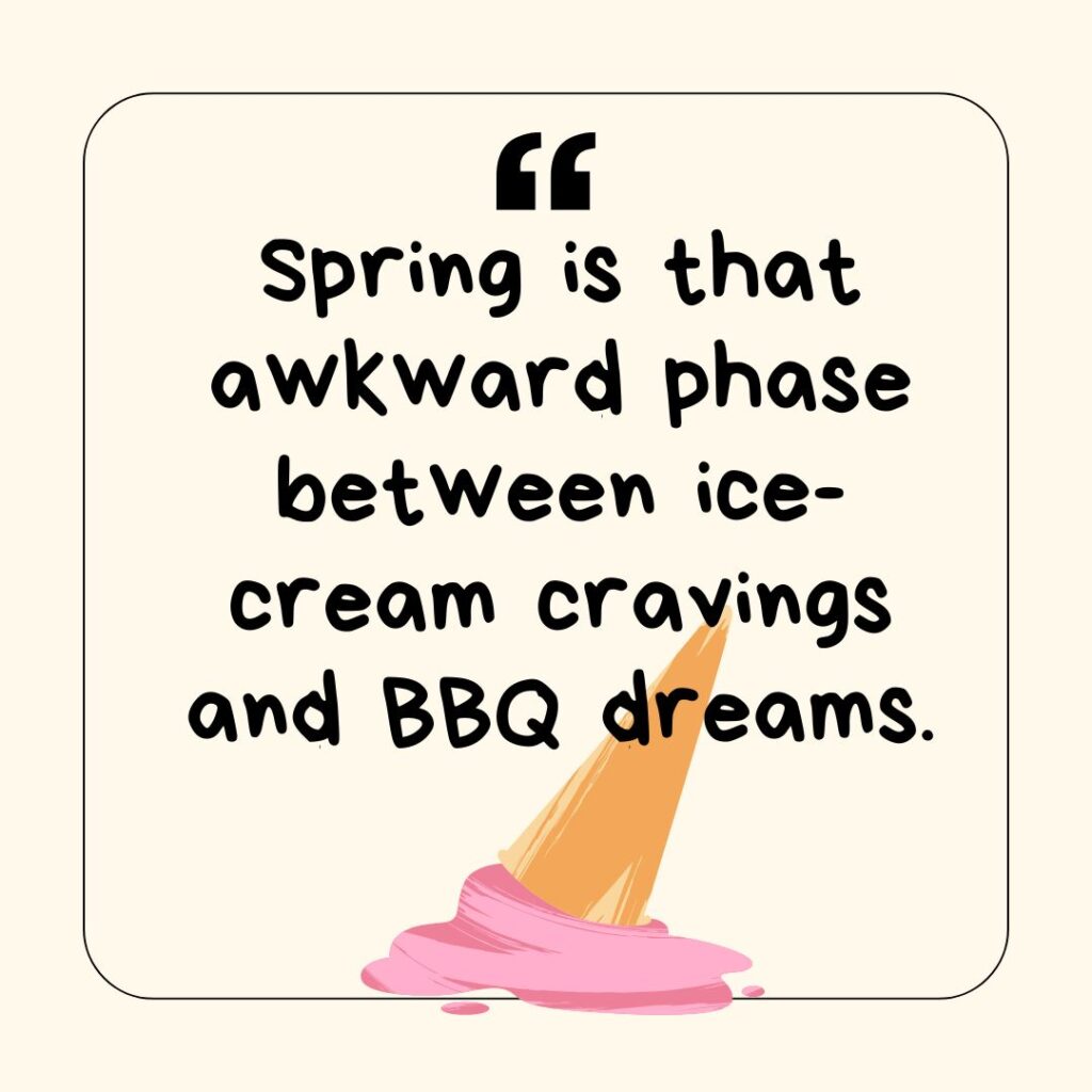 Picture showing a joke spring saying for a sign