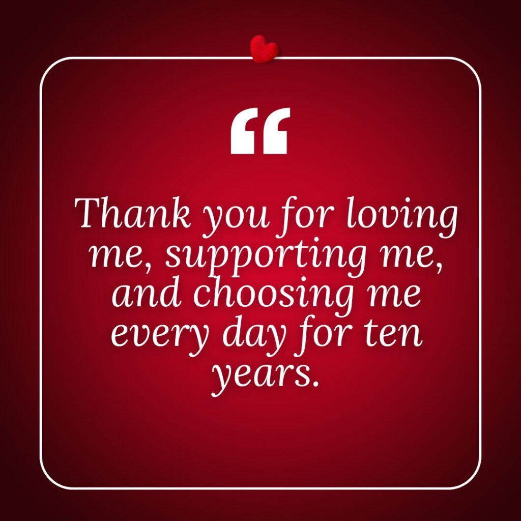Photo showing a 10th anniversary quote for husband