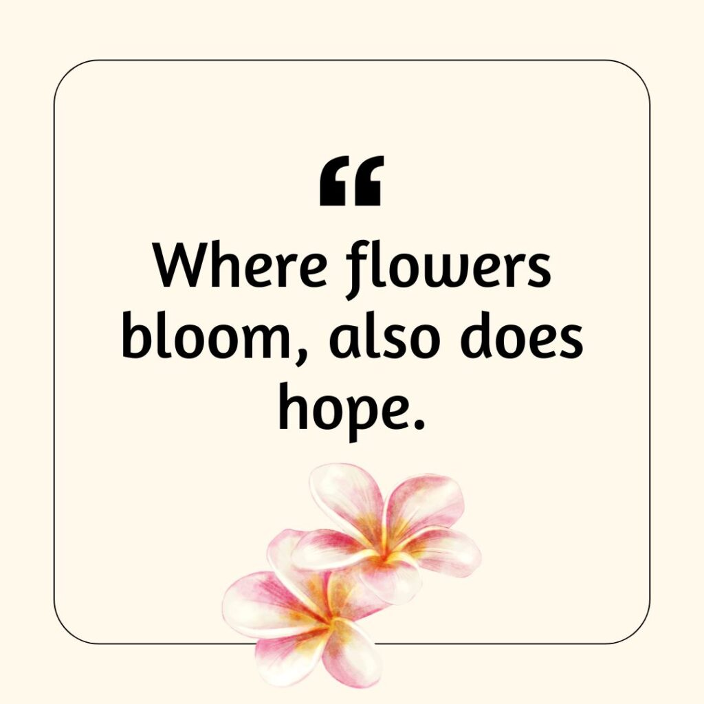 A photo showing an inspiration saying about spring