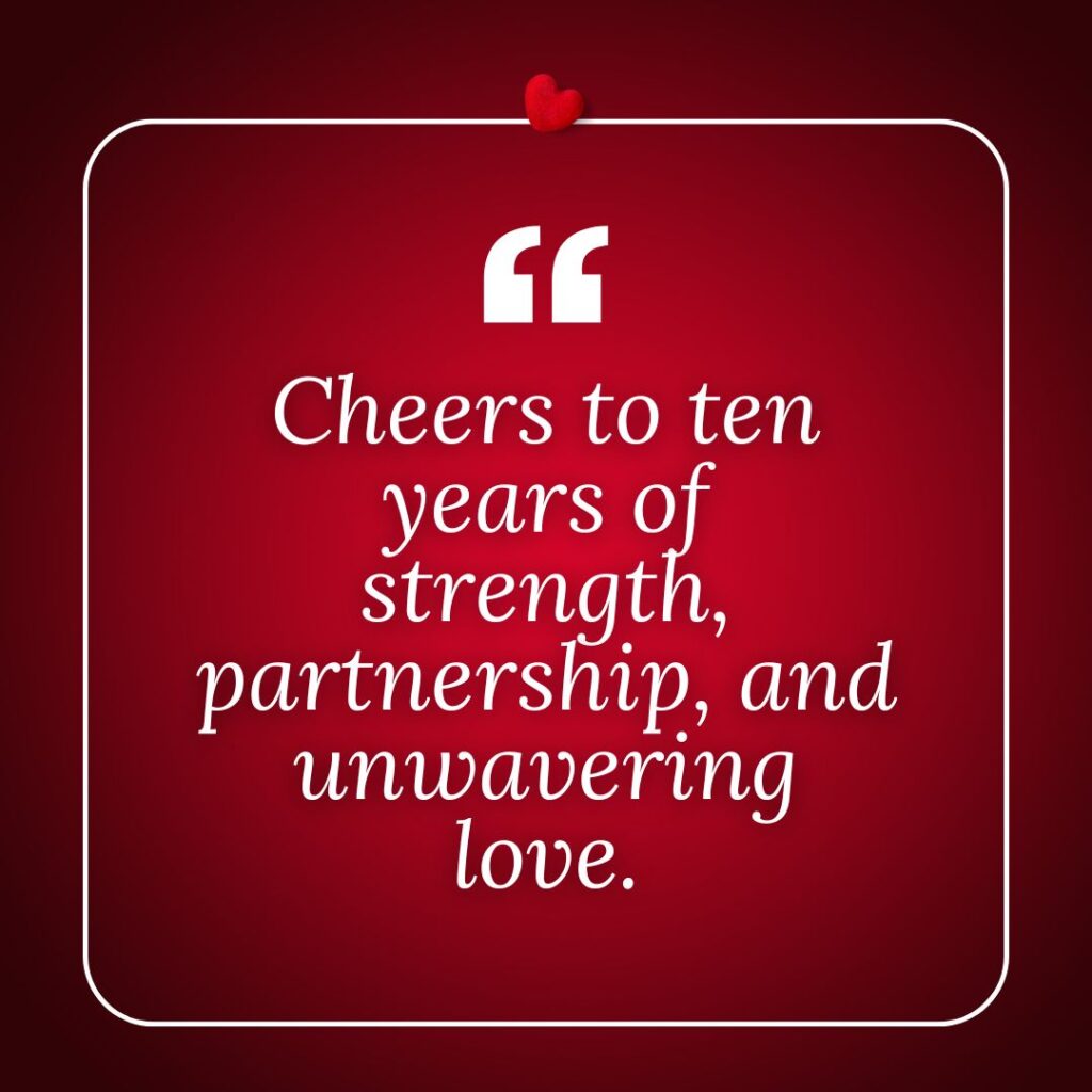 Photo showing an anniversary wish for 10-year milestone