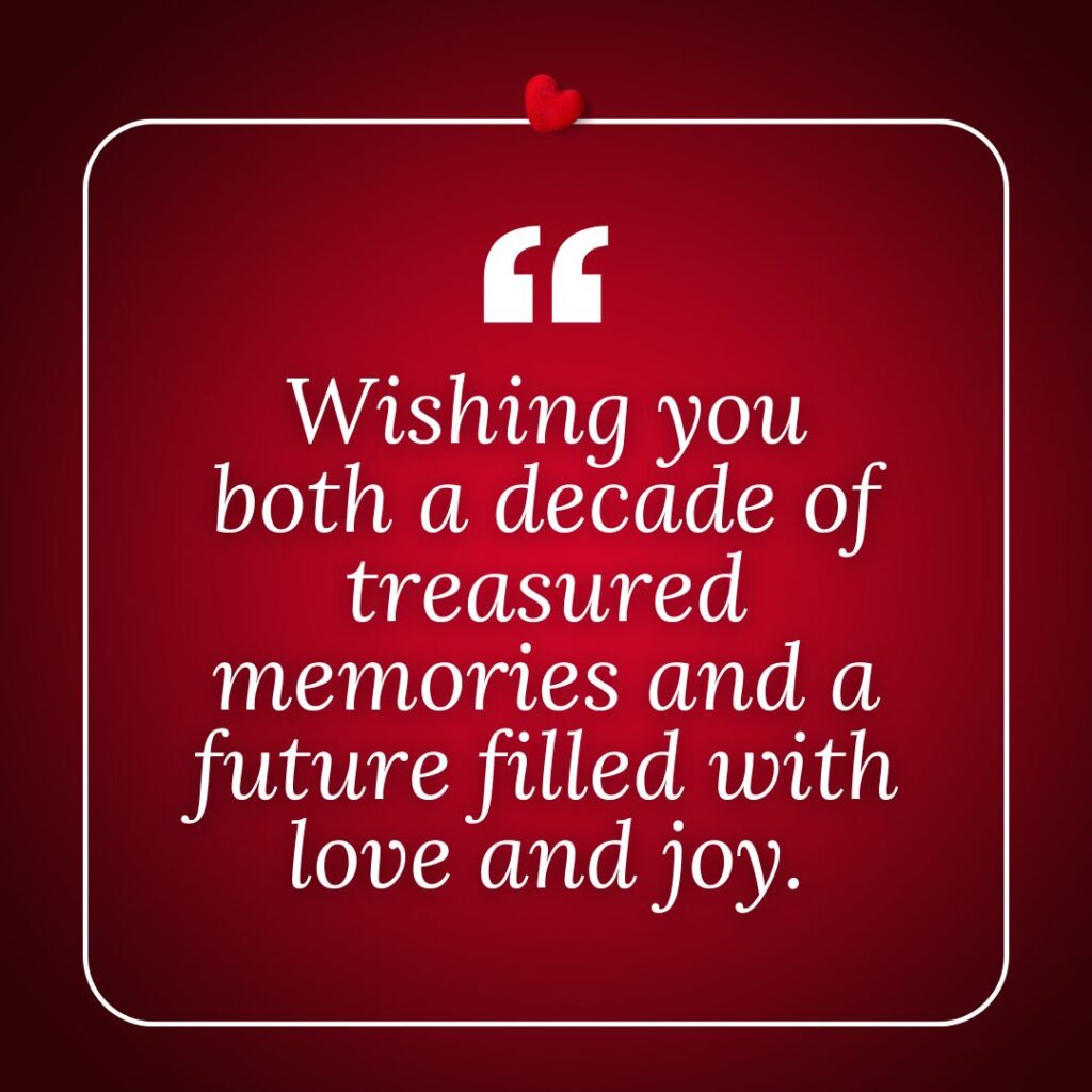 Photo showing an anniversary wish for 10-year milestone