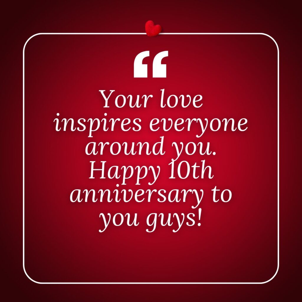 Photo showing an anniversary wish for 10-year milestone
