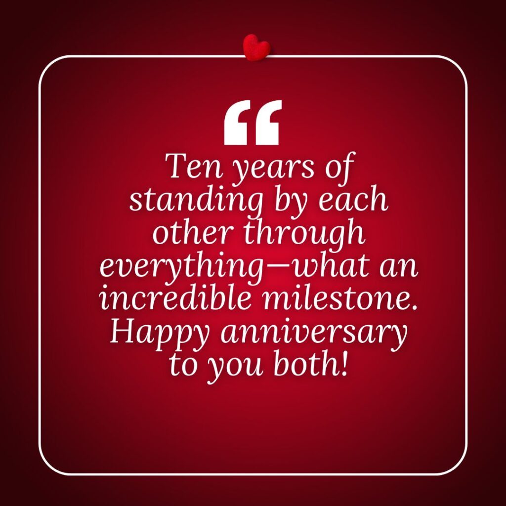 Photo showing 10th year anniversary wish for parents