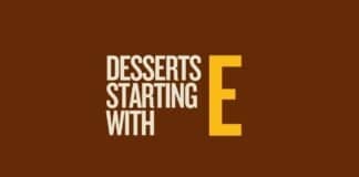 Featured image for Capitalize My Title's list of desserts that start with e