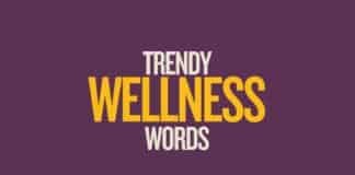 Featured image for Capitalize My Title's guide on trendy wellness words