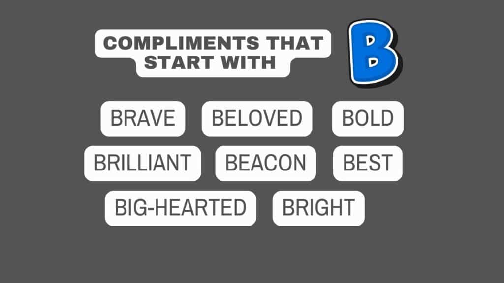 Photo showing a list of compliments that start with B